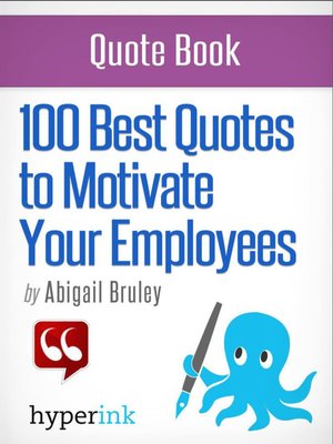 cover image of 100 Best Quotes to Motivate Your Employees